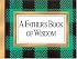 A Father's Book Of Wisdom