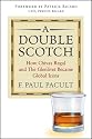 A Double Scotch: How Chivas Regal and The Glenlivet Became Global Icons