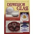 Collector's Encyclopedia of Depression Glass by Gene Florence