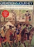 Creation's journey : native American identity and belief