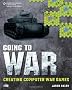 Going to War: Creating Computer Wargames