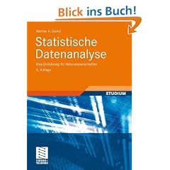 Statistische Datenanalyse: Eine Einf�hrung f�r Naturwissenschaftler