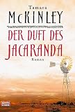 Der Duft des Jacaranda - Tamara McKinley