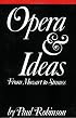 Opera and Ideas: From Mozart to Strauss