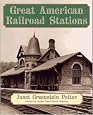 Great American Railroad Stations