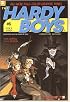 Hyde & Shriek (Hardy Boys Graphic Novels: Undercover Brothers #6)