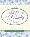 Book A Gift of Sunshine for a Friend's Heart