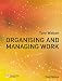 Organising and Managing Work: 2nd