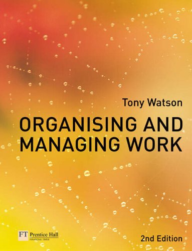 Organising and Managing Work: 2nd