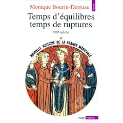 Nouvelle histoire de la France m�di�vale
