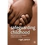 Safeguarding Children: Early Intervention and Surveillance in a Late Modern Society