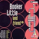 Booker Little & Friend