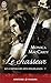 Le chasseur (7) (Les chevaliers des Highlands) (French Edition)