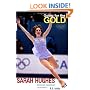 Going for the Gold: Sarah Hughes: America's Sweetheart