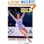 Going for the Gold: Sarah Hughes: America's Sweetheart
