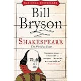 Shakespeare: The World as Stageby Bill Bryson
