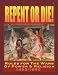 Repent Or Die!: Wars of Power and Religion 1492-1660