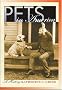 Pets in America: A History Pets in America: A History
