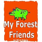 My Forest Friends . Images, words and numbers of 6 lovely forest animals