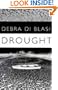 Drought: & Say What You Like