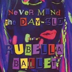 Never Mind The Day-Glo Here's