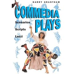 Commedia Plays: Scenarious - Scripts - Lazzi