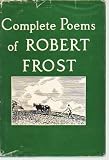 Complete Poems of Robert Frost