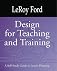Design for Teaching and Training