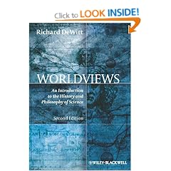 Worldviews: An Introduction to the History and Philosophy of Science