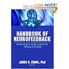 Handbook of Neurofeedback: Dynamics and Clinical Applications by James R. Evans, Siegfried F. Othmer, Martha C. Maldonado Rubi, and David Joffe