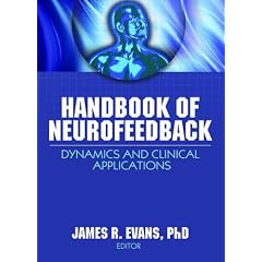 Handbook of Neurofeedback: Dynamics and Clinical Applications