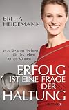 Erfolg ist eine Frage der Haltung: Was Sie vom Fechten für das Leben lernen können (German Edition)