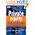 Private Equity as an Asset Class (The Wiley Finance Series)