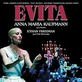 Evita (Deutsche Version) - Anna Maria Kaufmann, Ethan Freeman