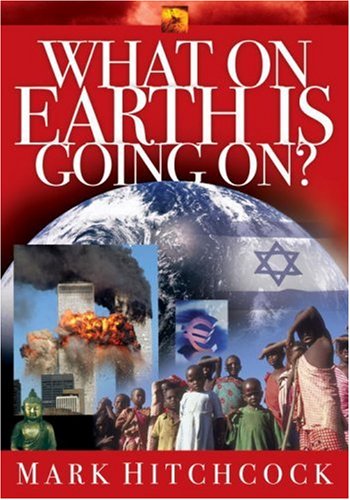 What on Earth is Going On? (Signs of the Times Series) under Prophecy in The Books Store