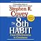 The 8th Habit: From Effectiveness to Greatness