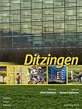 Produkt-Bild: Ditzingen: Text von Herbert Hoffmann. Deutsch ? English ? Fran&ccedil;ais