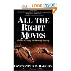 All the Right Moves: A Guide to Crafting Breakthrough Strategy