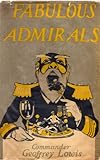Fabulous admirals and some naval fragments