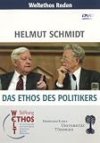 Produkt-Bild: Weltethos Reden: Helmut Schmidt: Das Ethos des Politikers