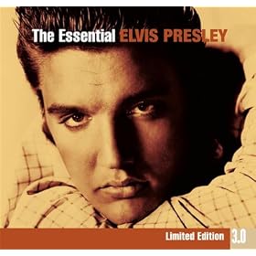 The Essential Elvis Presley 3.0