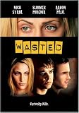 Wasted