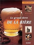 Le Grand Livre de la bi�re