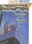 Tonight on the Titanic