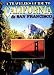 A Travelers Guide To California & San Francisco