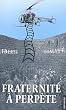 Fraternit� � perp�te : Retour sur la tentative d'�vasion de la prison de Fresnes du 27 mai 2001