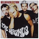 Hellofacollection: the Best of the Rasmus