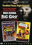 High School Big Shot / High School Caesar / Date Bait (Something Weird)