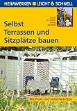 Selbst Terrassen und Sitzpltze bauen