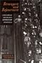 Strangers and Sojourners: A History of Michigan's Keweenaw Peninsula (Great Lakes Books)